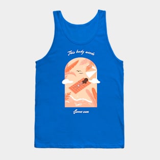 Tanning Sunbathing Summer Summertime Beach Vibes Tank Top